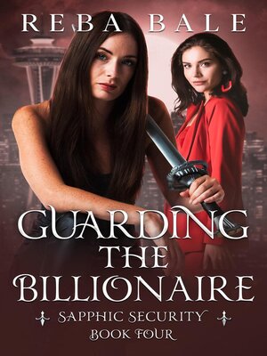 cover image of Guarding the Billionaire